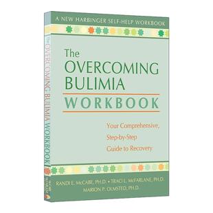 英文原版 The Overcoming Bulimia Workbook 暴食症康复指南 兰迪·E.麦凯布 英文版 进口英语原版书籍