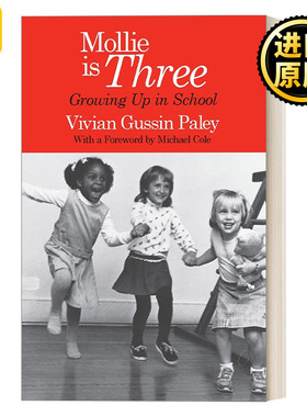 Mollie Is Three 莫莉三岁 在幼儿园长大 学前教育 Vivian Gussin Paley