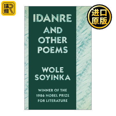 Idanre and Other Poems 印多尔及其他诗歌 诺贝尔文学奖得主沃莱索因卡
