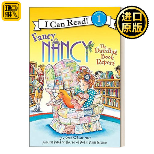 英文原版 I Can Read 1: Fancy Nancy: The Dazzling Book Report 漂亮的南希 精彩的读书报告 小俏妞希希分级读物