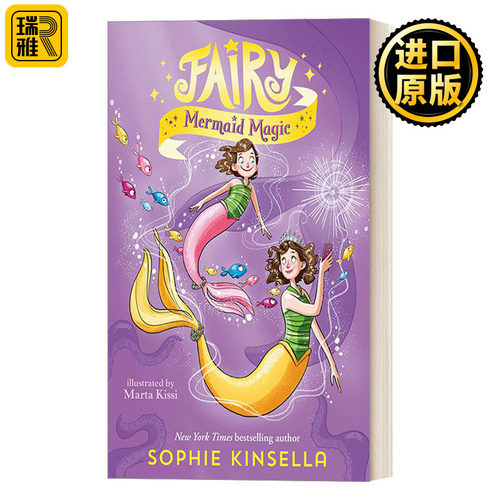Fairy Mom and Me #4: Fairy Mermaid Magic 仙女奇遇记/仙女妈妈和我4 女孩初级章节桥梁书 Sophine Kinsella苏菲·金索拉