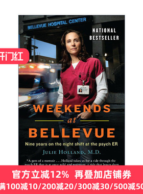 Weekends at Bellevue 贝尔维尤的周末 在精神科急诊室的9年夜班 传记 Julie Holland