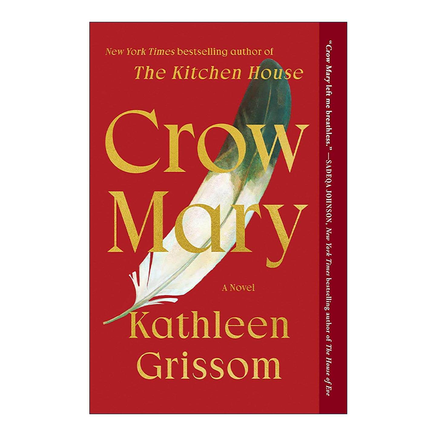 英文原版 Crow Mary 乌鸦玛丽 厨房屋作者Kathleen Grissom新作 英文版 进口英语原版书籍