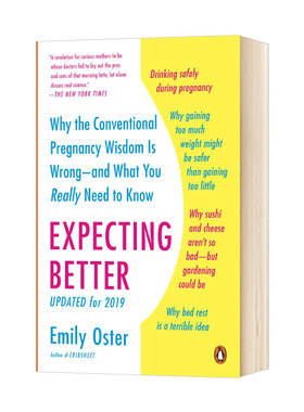 Expecting Better 期待更好 为什么传统的怀孕观念是错误的 英文原版 备孕百科 Emily Oster 进口英语书籍