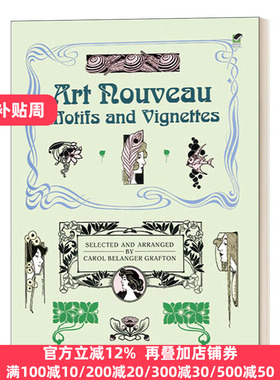 英文原版 Art Nouveau Motifs and Vignettes 新艺术风格主题和小插曲 插画图案 英文版 Carol Belanger Grafton 进口英语原版书籍