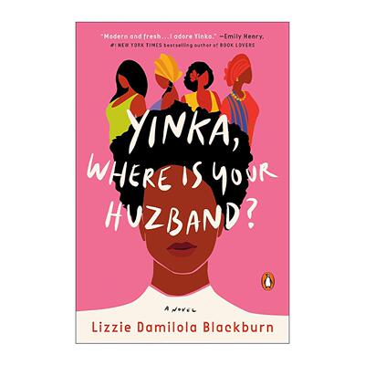 英文原版 Yinka Where Is Your Huzband 英卡 你丈夫在哪里 浪漫喜剧 Lizzie Damilola Blackburn 英文版 进口英语原版书籍