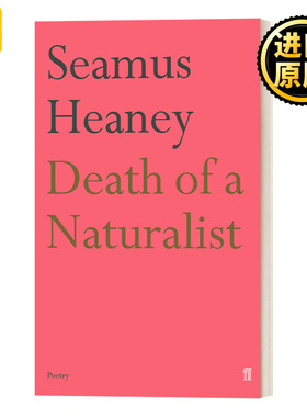 英文原版 Death of a Naturalist 一位自然主义者之死 1995诺贝尔文学奖得主谢默斯·希尼 英文版 Seamus Heaney 进口英语原版书籍