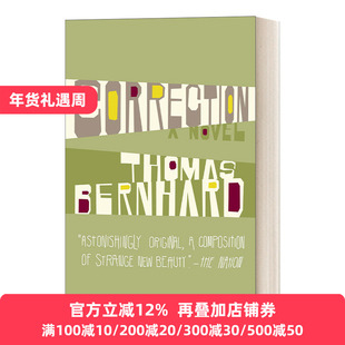 英文原版小说 Correction 修改 奥地利国家文学奖获得者Thomas Bernhard托马斯·伯恩哈德 英文版 进口英语原版书籍
