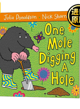英文原版 One Mole Digging A Hole 鼹鼠挖了一个洞 英文版 Julia Donaldson 进口英语原版书籍