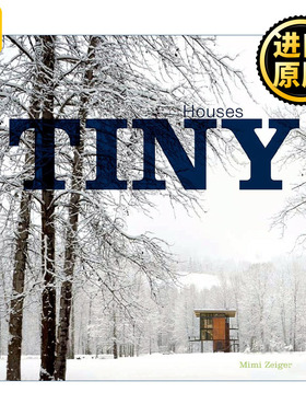 Tiny Houses 小房子 建筑设计 室内家居装饰 精装艺术图册 Mimi Zeiger
