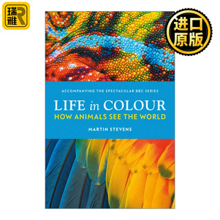Life in Colour BBC生命之色 动物眼中的世界 马丁·史蒂文斯 精装