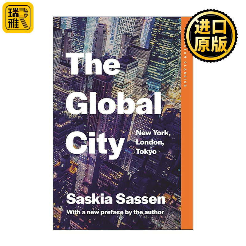 英文原版 The Global City 全球城市 纽约 伦敦 东京 丝奇雅?沙森 普林斯顿经典系列 英文版 进口英语原版书籍