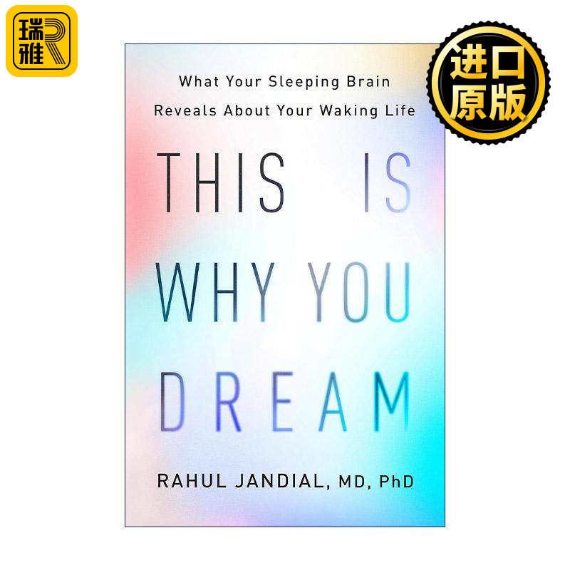 英文原版 This Is Why You Dream 做梦的真相 沉睡的大脑如何反映了你的日常生活 神经科学家Rahul Jandial 精装 进口英语原版书籍