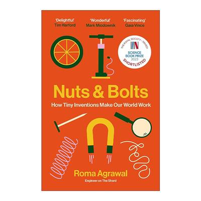 英文原版 Nuts and Bolts 螺母和螺栓 微小的发明如何让我们的世界运转起来 英文版 进口英语原版书籍