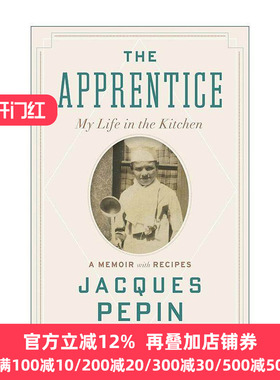 英文原版 The Apprentice 学徒 我的厨房生活 世界名厨雅克·贝潘传记 英文版 进口英语原版书籍