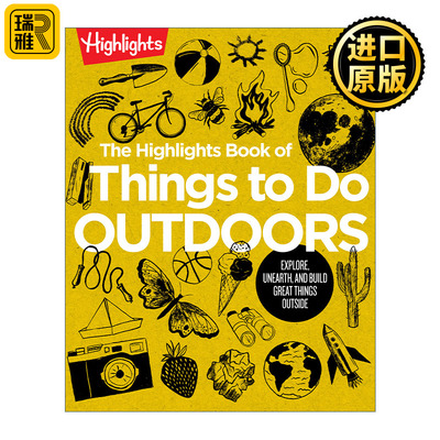 The Highlights Book of Things to Do Outdoors (Highlights Books of Doing) 亮点户外活动手册 儿童互动亲子游戏