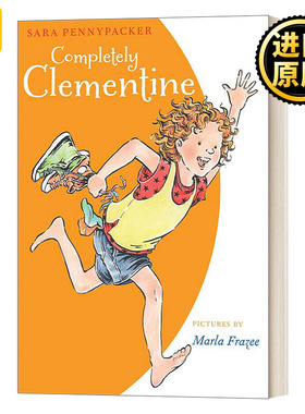 Clementine 7 Completely Clementine 淘气的阿柑7 Sara Pennypacker