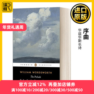 英文原版 The Prelude 序曲 华兹华斯长诗 1798 1799 1805 1850文本 企鹅黑经典 前奏曲 William Wordsworth 正版原著进口英语书籍