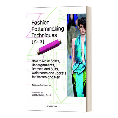 英文原版 Fashion Patternmaking Techniques 2 时装图案制作技巧2 男装跟女装 衬衣 连衣裙 西装 背心和夹克 英文版 进口英语书籍