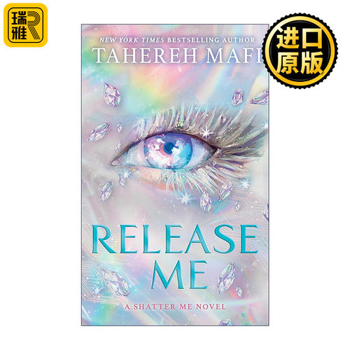英文原版 Release Me 释放我 Tahereh Mafi 摧毁我新共和系列2 青少年科幻 反乌托邦 英文版 进口英语原版书籍