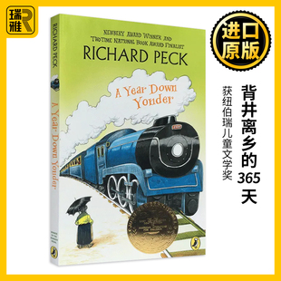 纽伯瑞奖小说 365天 Down 背井离乡 儿童文学课外阅读故事 那一年在奶奶家 Peck 英文原版 全进口英语书籍 Year Richard Yonder