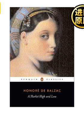 A Harlot High and Low (Penguin Classics) 交际花盛衰记 Honore de Balzac巴尔扎克 企鹅经典