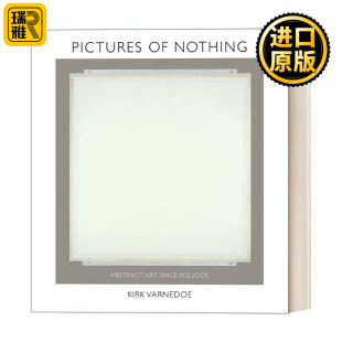 虚无 图画 Kirk Varnedoe 精装 Nothing 抽象艺术 Pictures 自波洛克以来