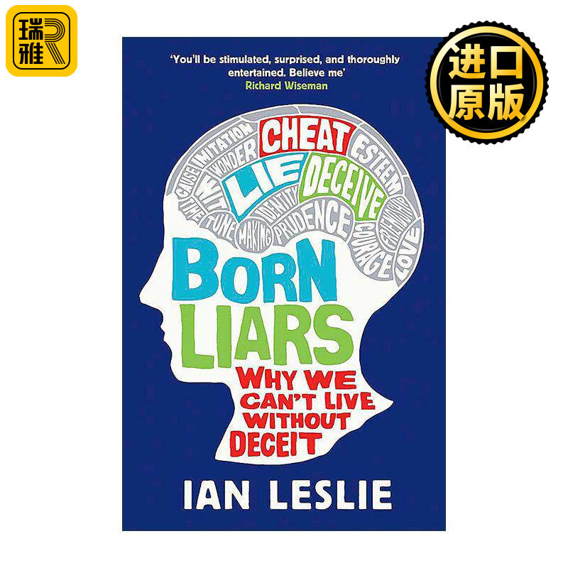 英文原版 Born Liars 说谎心理学 人类谎言 为什么不说谎 我们就活不下去 伊恩·莱斯利 英文版 进口英语原版书籍