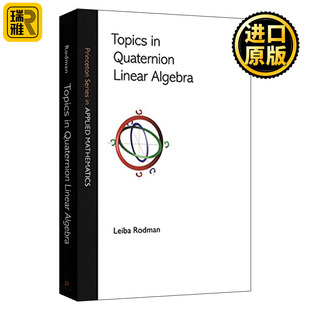 Linear Algebra 英文原版 精装 Quaternion 线性代数论题 Topics 四元