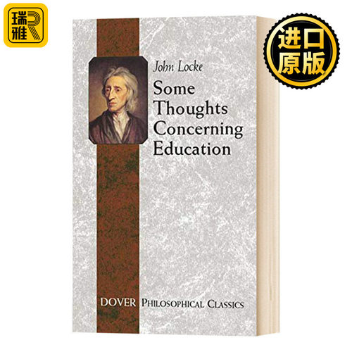 关于教育的一些思考 英文原版 Some Thoughts Concerning Education 全英文版 John Locke 进口原版英语书籍