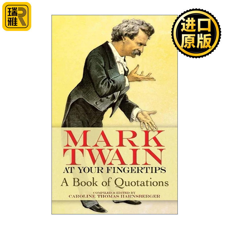 Mark Twain at Your Fingertips: A Book of Quotations 英文原版文集书籍