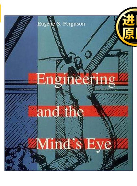 Engineering and the Mind's Eye (The MIT Press) 英文原版