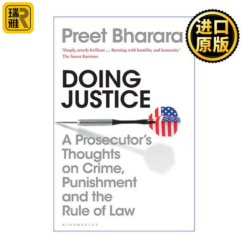 Doing Justice 正义之殇 美国检察官反思犯罪、处罚与法治 普里特•巴拉拉