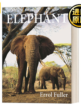 Elephant 大象 哺乳类动物学 自然历史 Errol Fuller 精装 英文原版
