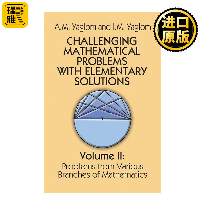 英文原版 Challenging Mathematical Problems with Elementary Solutions Vol.II 具有初等解法的挑战性数学问题 卷二 A M Yaglom