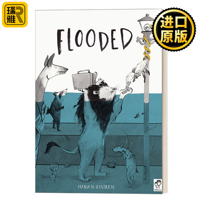Flooded 被淹没的城市 精装动物绘本 西班牙插画师Mariajo Ilustrajo