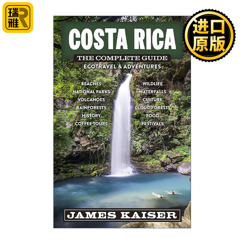 英文原版 Costa Rica 哥斯达黎加完整指南 生态旅游和冒险 第四版 James Kaiser 英文版 进口英语原版书籍