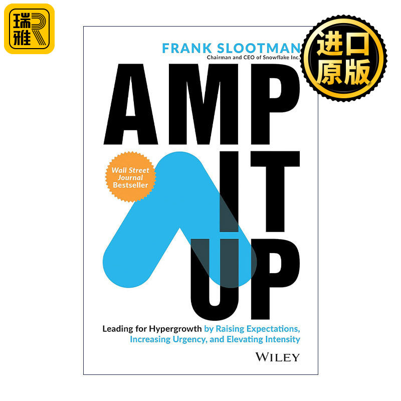 Amp It Up 放大 通过提高期望、增加紧迫性与提高强度来引领高速增长 精装 to B创业者Frank Slootman
