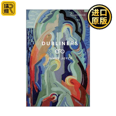 英文原版 Dubliners 都柏林人 Signature Classics 英文版 进口英语原版书籍