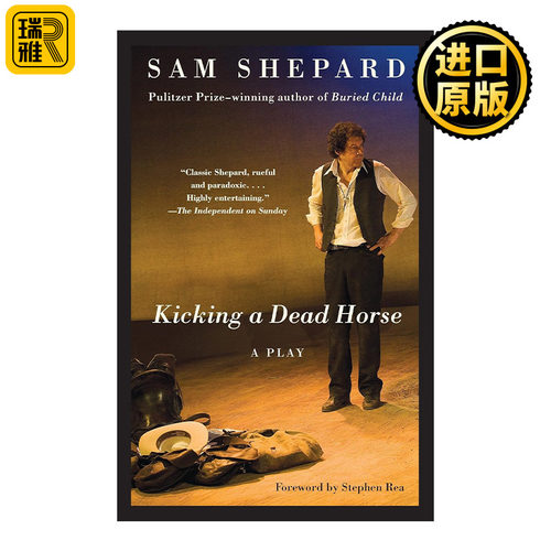 Kicking a Dead Horse 踢一匹死马 戏剧 普利策奖得主Sam Shepard