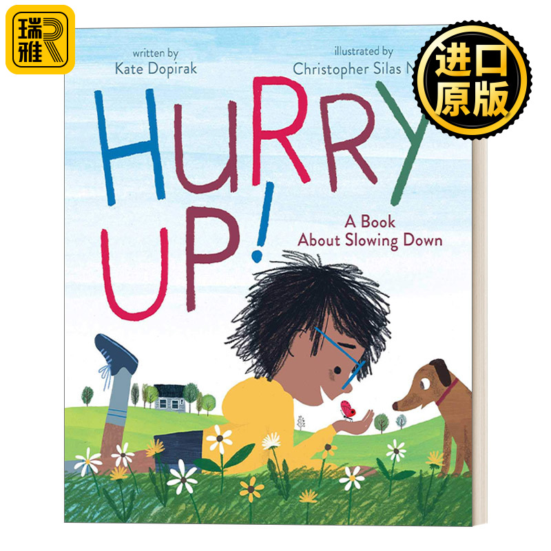 Hurry Up! 放慢脚步珍惜当下每一刻精装绘本 英文原版