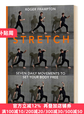 7 STRETCH 7 daily movements to set your body free
