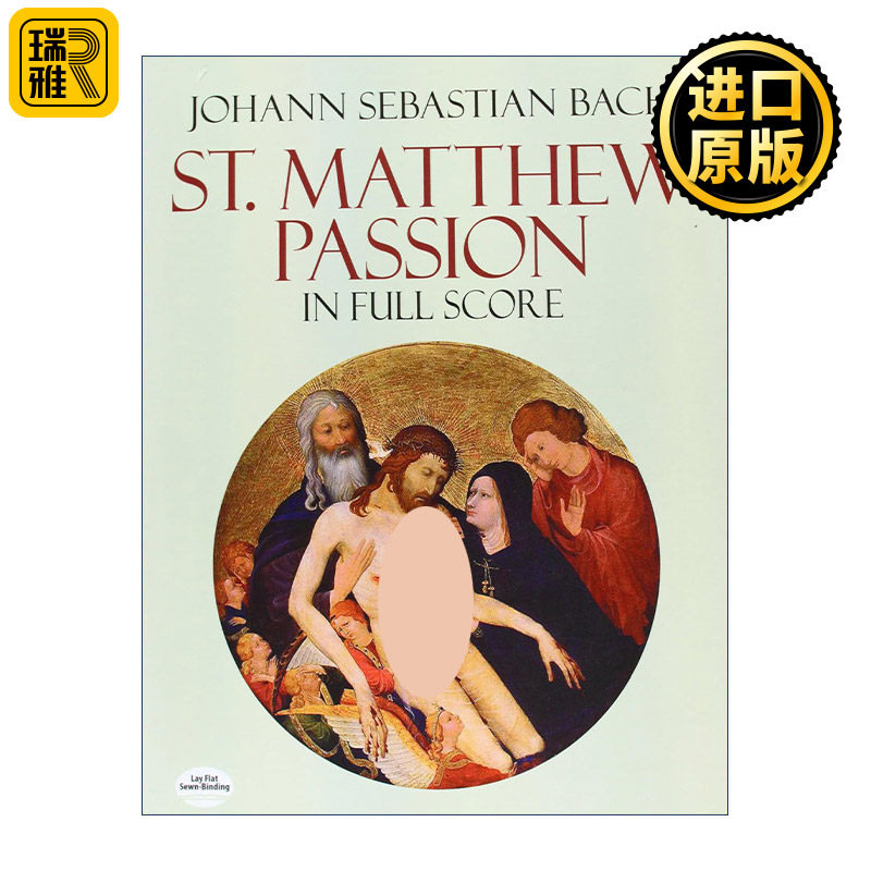 St. Matthew Passion in Full Score 巴赫马太受难曲全谱 Johann Sebastian Bach