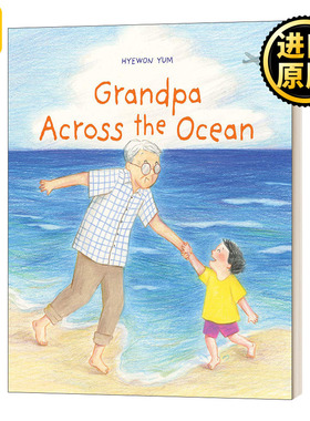 Grandpa Across the Ocean 大洋彼岸的爷爷 我是一只小鸟 Hyewon Yum插画新作品 精装