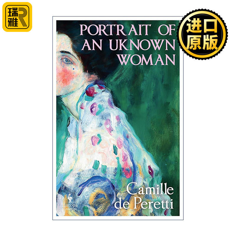 英文原版 Portrait of an Unknown Woman 无名女子肖像 百年家族史诗历史小说 法国畅销作家Camille de Peretti 法国女作家奖
