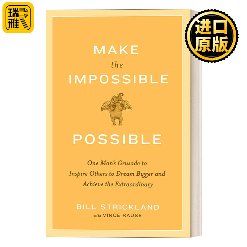 英文原版 Make the Impossible Possible Bill Strickland