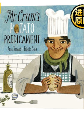 正版 Felicita Sala Mr. Crums Potato Predicament儿童绘本