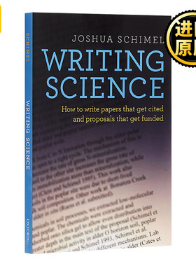 正版 Writing Science科学论文写作：如何写可以被引用的论及如何写可以获得资助的计划