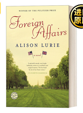 Foreign Affairs: A Novel 婚外情 普利策奖 当代幽默浪漫小说 Alison Lurie