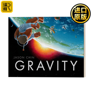万有引力 2018凯迪克奖作者Jason 自然探秘之旅 科普绘本 Chin 精装 Gravity